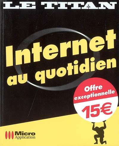 Internet au quotidien