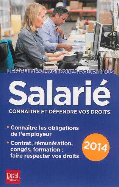 Salarié : connaître et défendre vos droits