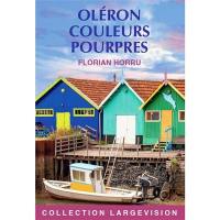 Oléron : couleurs pourpres