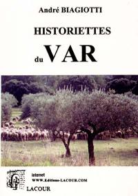 Historiettes du var : du bleu dans les oliviers