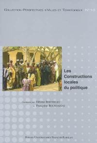 Les constructions locales du politique