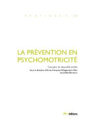 La prévention en psychomotricité : exemples de dispositifs inédits