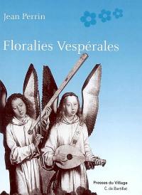 Floralies vespérales