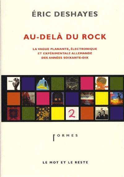 Au-delà du rock : la vague planante, électronique et expérimentale allemande des années 70