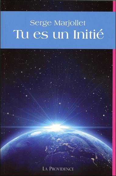 Tu es un initié