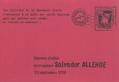 Discours d'adieu du président Salvador Allende (11 septembre 1973)