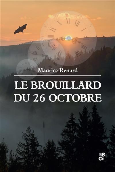 Le brouillard du 26 octobre