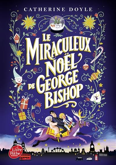 Le miraculeux Noël de George Bishop