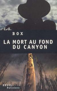 La mort au fond du canyon