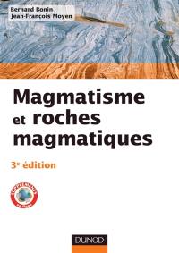 Magmatisme et roches magmatiques