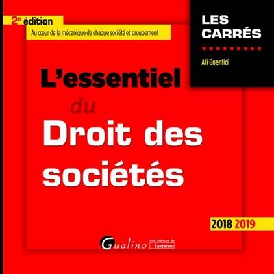 L'essentiel du droit des sociétés : 2018-2019