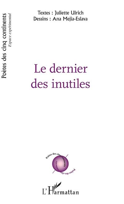 Le dernier des inutiles