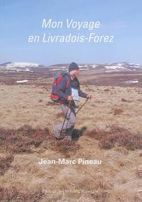 Mon voyage en Livradois-Forez