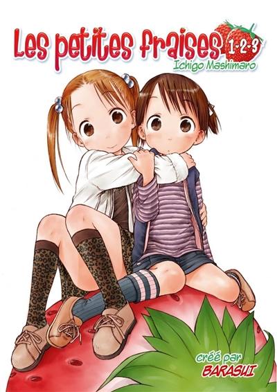 Les petites fraises. Vol. 1-2-3. Ichigo mashimaro. Vol. 1-2-3