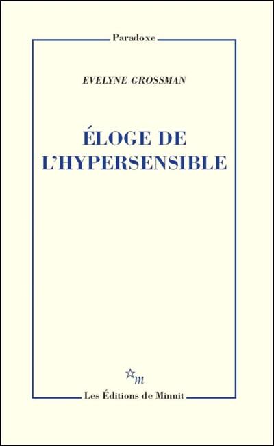 Eloge de l'hypersensible