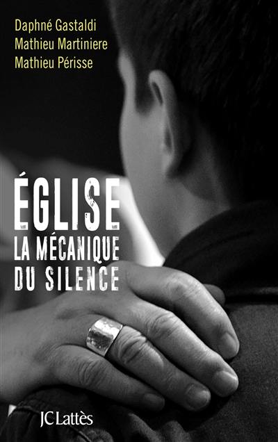 Eglise : la mécanique du silence