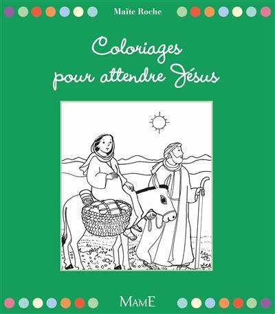 Coloriages pour attendre Jésus