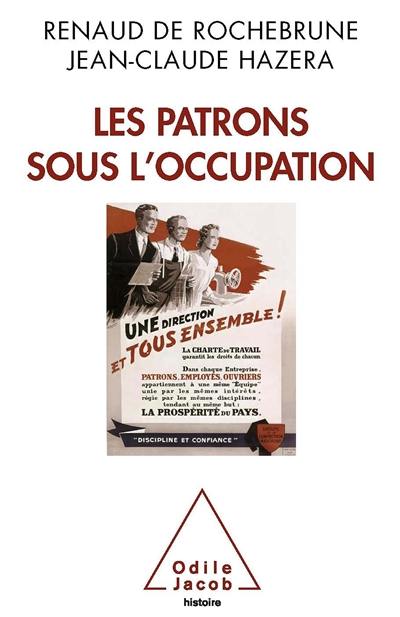 Les patrons sous l'Occupation