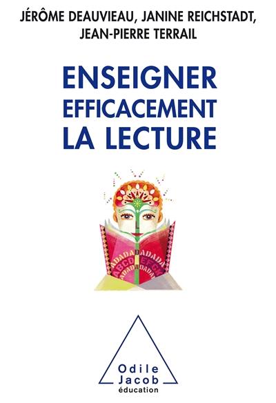 Enseigner efficacement la lecture : une enquête et ses implications