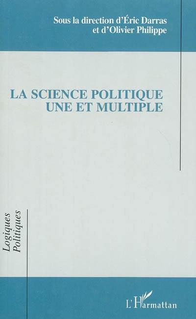 La science politique une et multiple