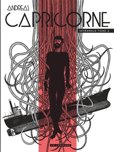 Capricorne : intégrale. Vol. 3