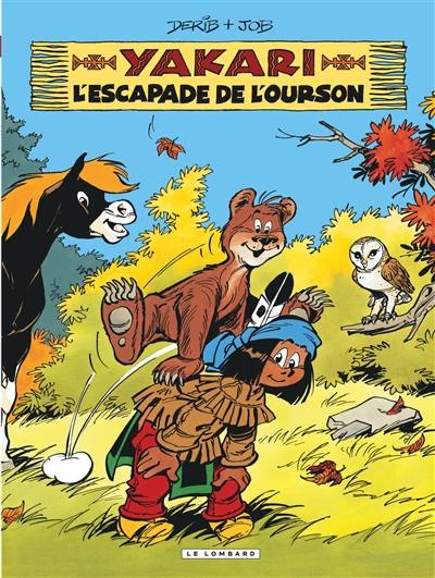 Yakari. Vol. 35. L'escapade de l'ourson