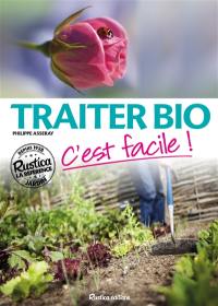 Traiter bio : c'est facile !