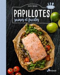 Papillotes saines et faciles