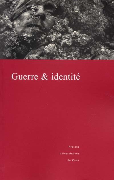 Guerre et identité