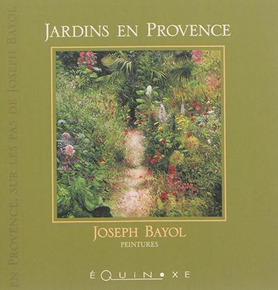 Jardins en Provence