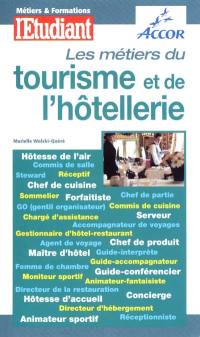 Les métiers du tourisme et de l'hôtellerie