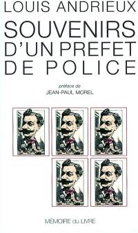 Souvenirs d'un préfet de police