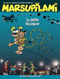 Marsupilami. Vol. 13. Le défilé du jaguar