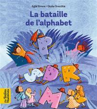 La bataille de l'alphabet : d'après une légende du Talmud