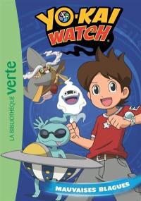 Yo-kai watch. Vol. 15. Mauvaises blagues