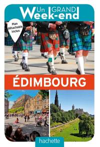 Un grand week-end à Edimbourg