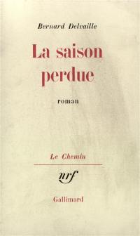 La Saison perdue