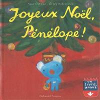 Pénélope : un livre animé. Vol. 2004. Joyeux Noël, Pénélope !