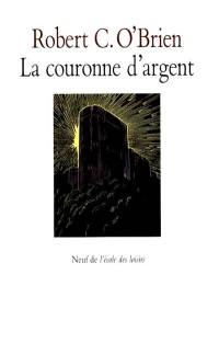 La Couronne d'argent