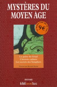 Mystères du Moyen Age