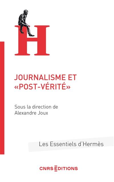 Journalisme et post-vérité