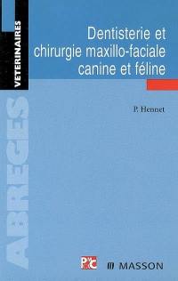 Dentisterie et chirurgie maxillo-faciale canine et féline