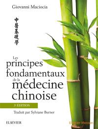 Les principes fondamentaux de la médecine chinoise