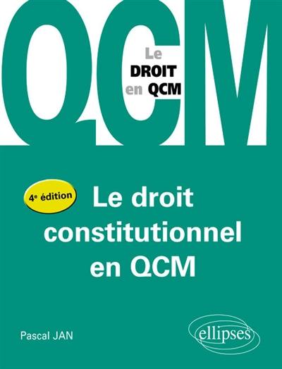 Le droit constitutionnel en QCM