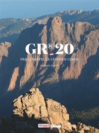 GR 20 : fra li monti, la légende corse