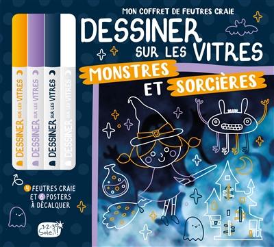 Dessiner sur les vitres : monstres et sorcières