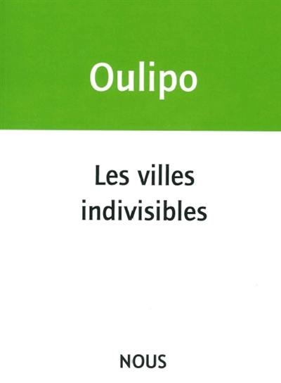 Les villes indivisibles