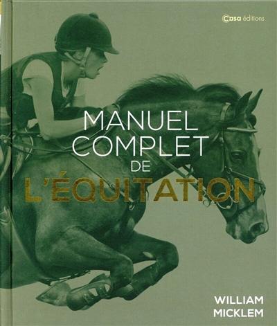 Manuel complet de l'équitation