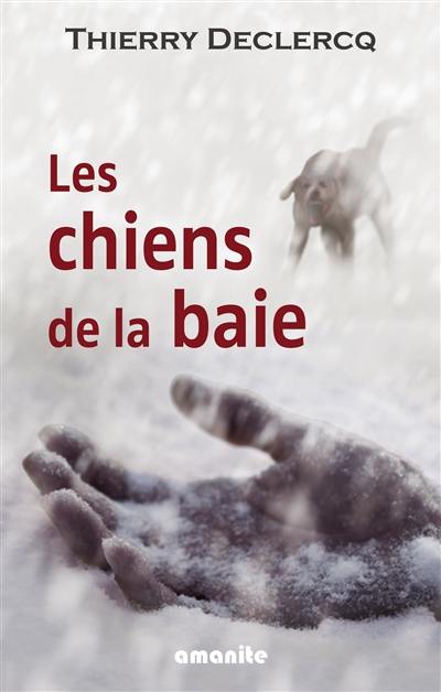 Les chiens de la baie