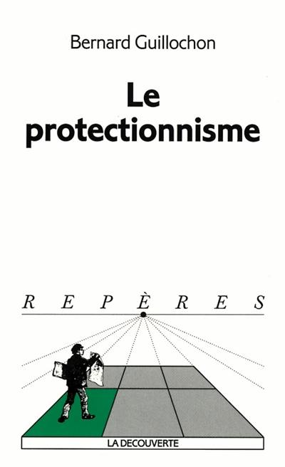 Le protectionnisme